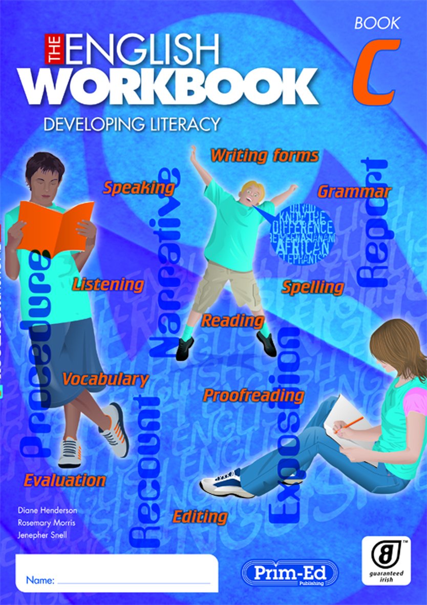 The English Workbook: Book 3: Developing Literacy (The English Workbook: Developing Literacy) Reading Aloud & Learning to Read