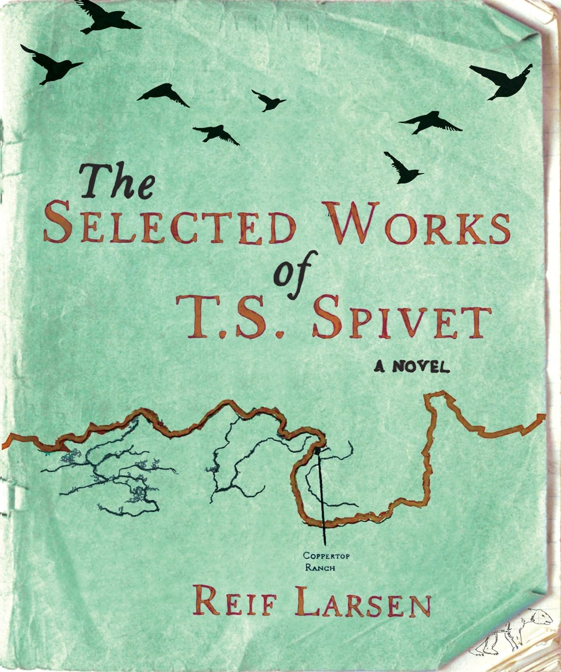 The Selected Works of T.S. Spivet Classics