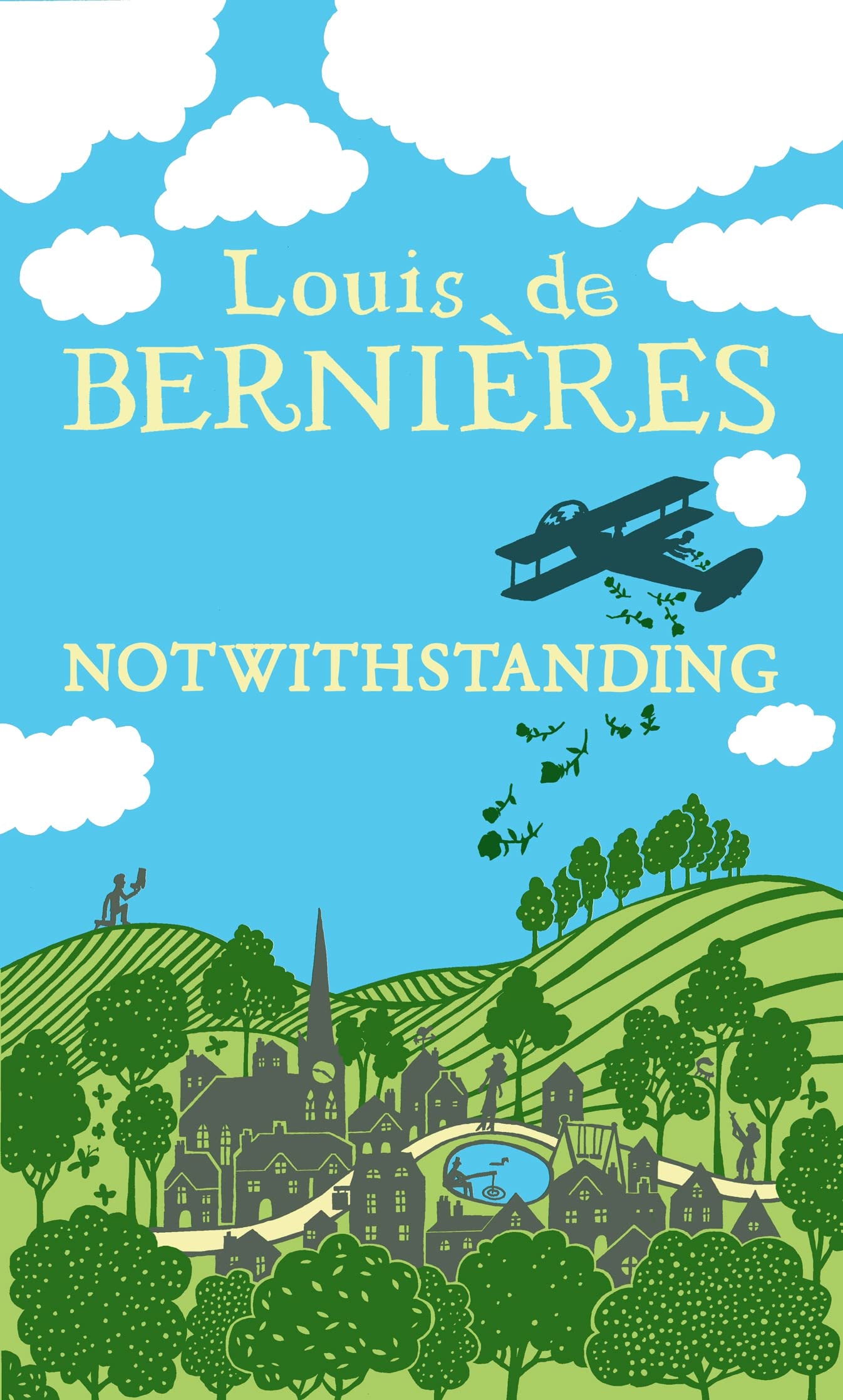 Notwithstanding: Stories from an English Village Essays & Short Stories