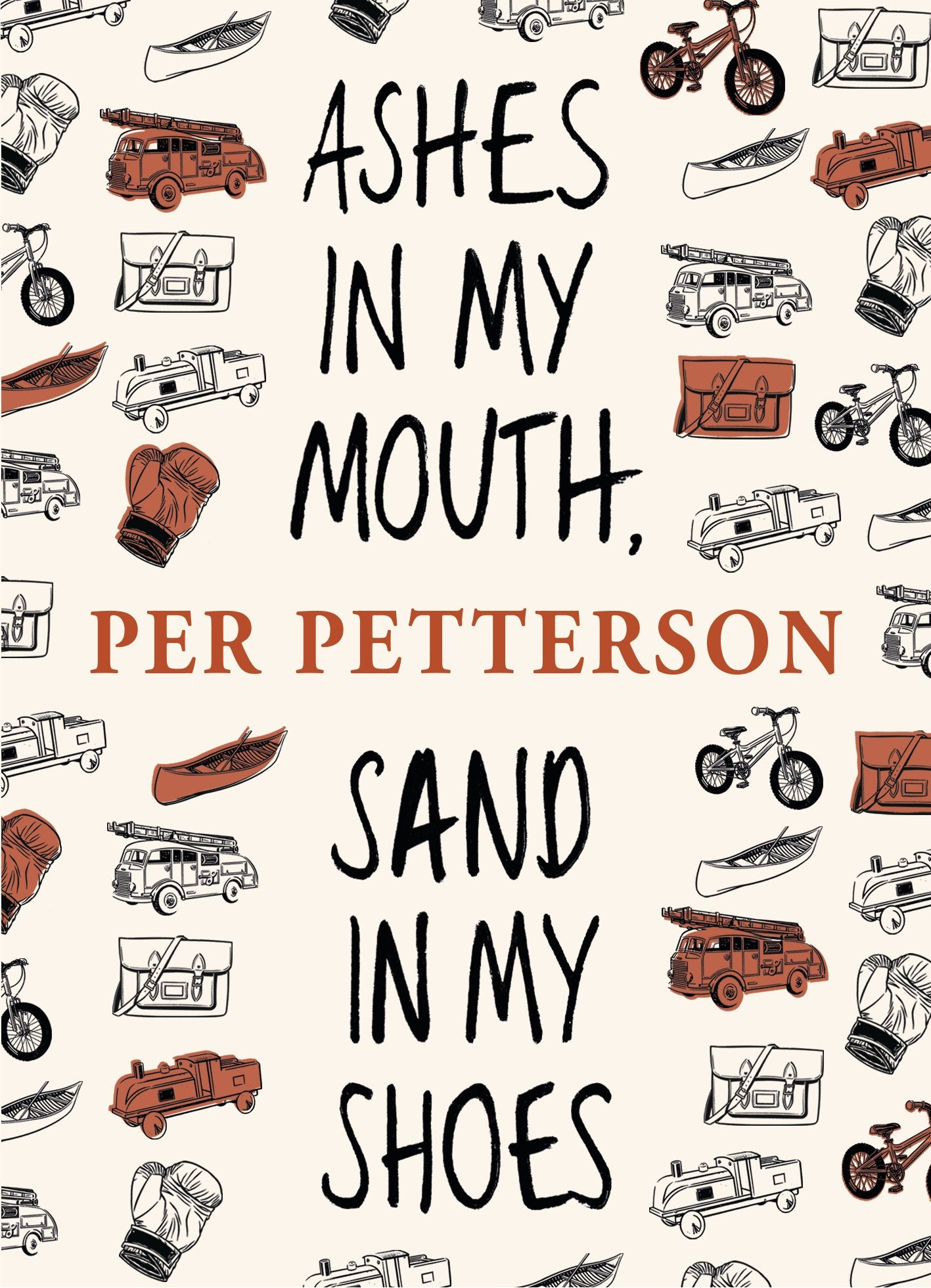 Ashes in My Mouth Sand in My Shoes Essays & Short Stories