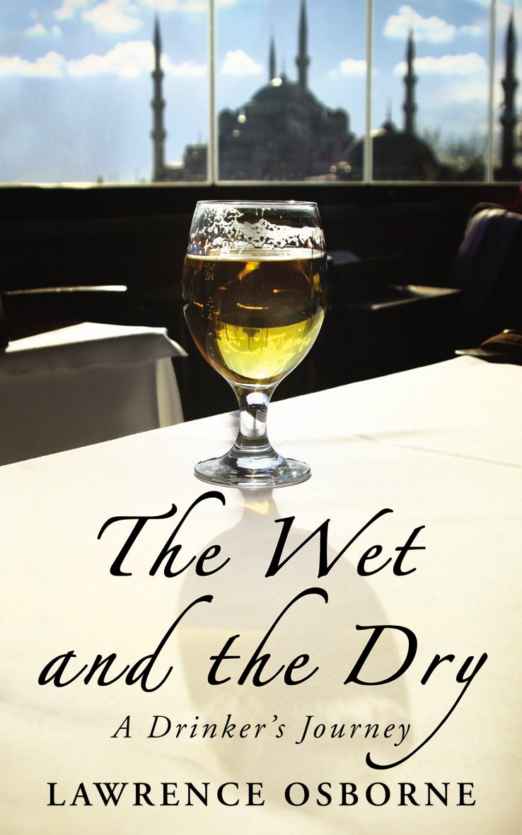The Wet And The Dry: A Drinker's Journey Memories