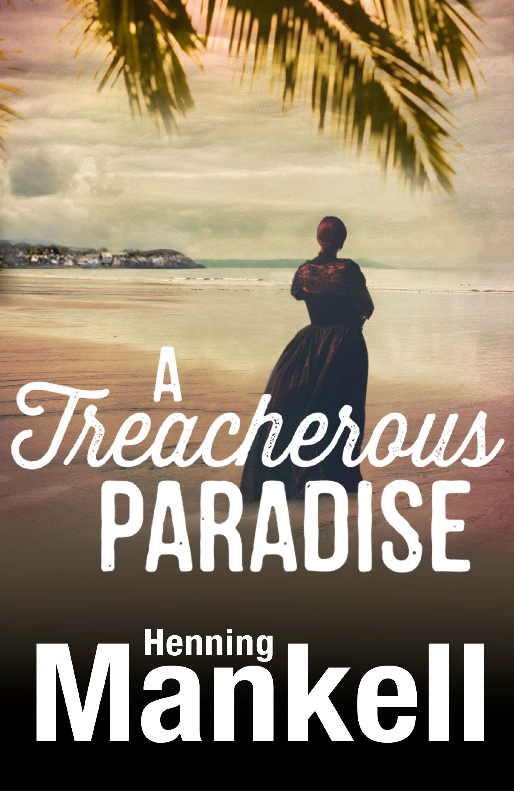 A Treacherous Paradise Contemporary literature Books