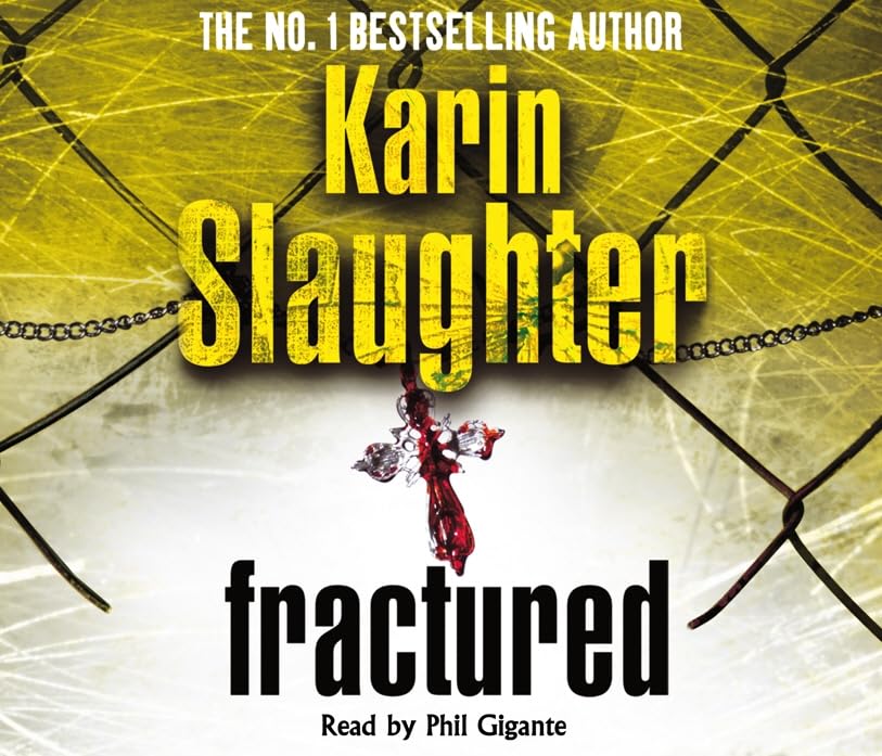 Fractured: (Will Trent Series Book 2): Abridged (The Will Trent Series, Band 2) Contemporary literature