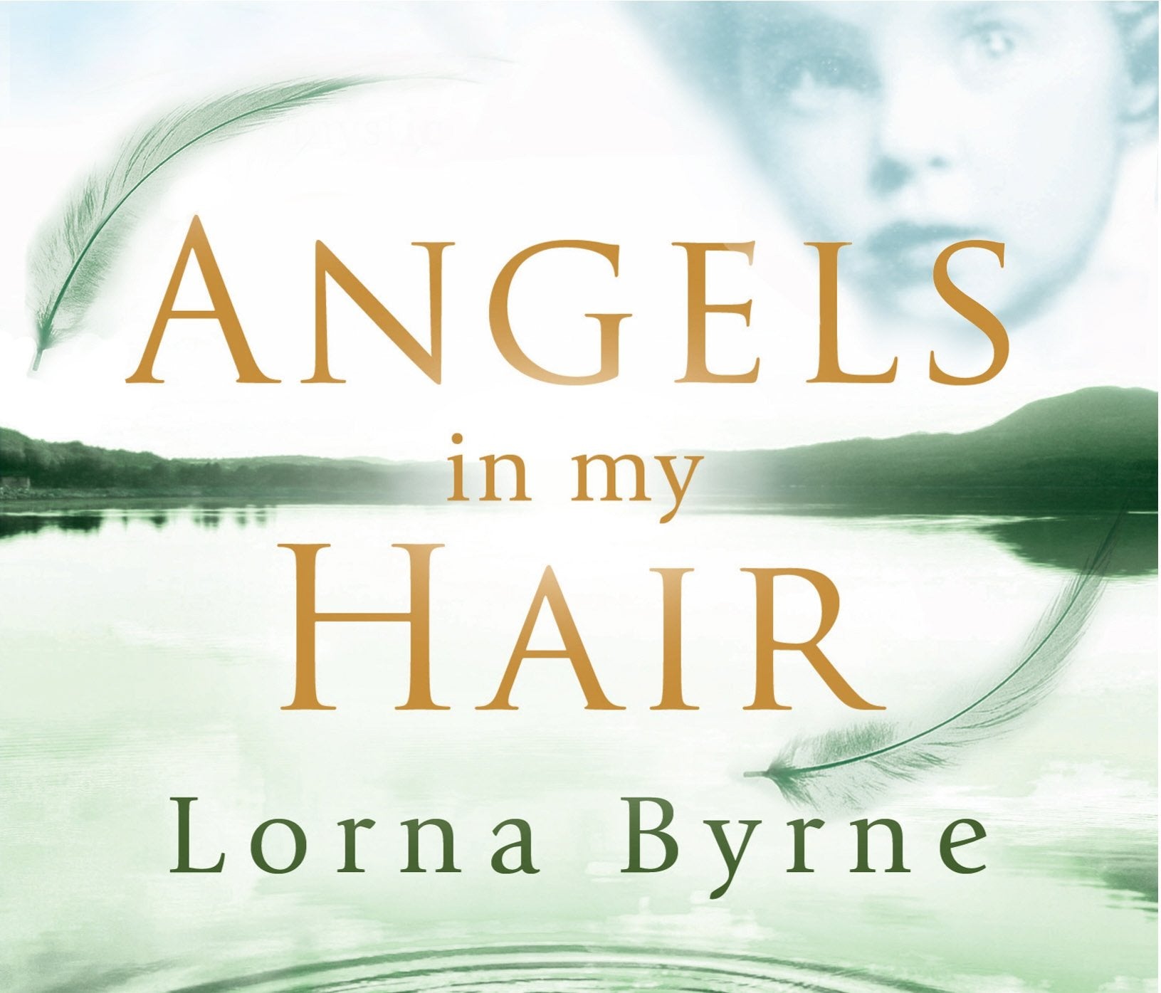 Angels in My Hair Memories