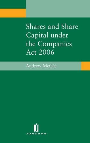 Shares and Share Capital Under the Companies Act 2006 Law