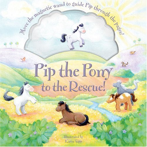 Pip the Pony to the Rescue! Novels & Short Stories