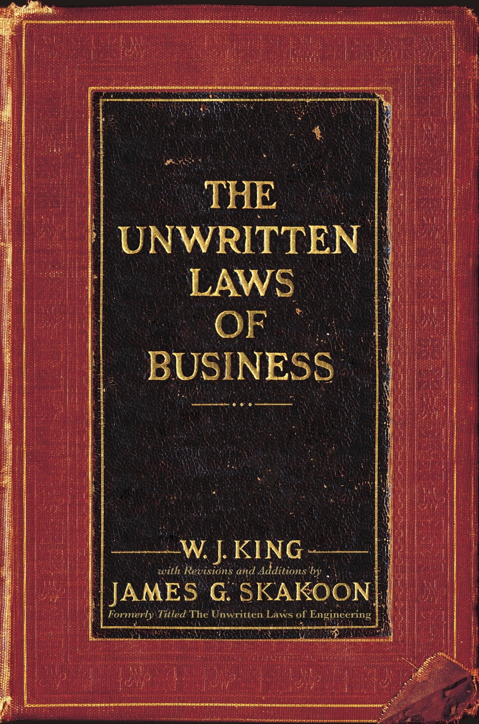 The Unwritten Laws of Business Business, Finance & Career