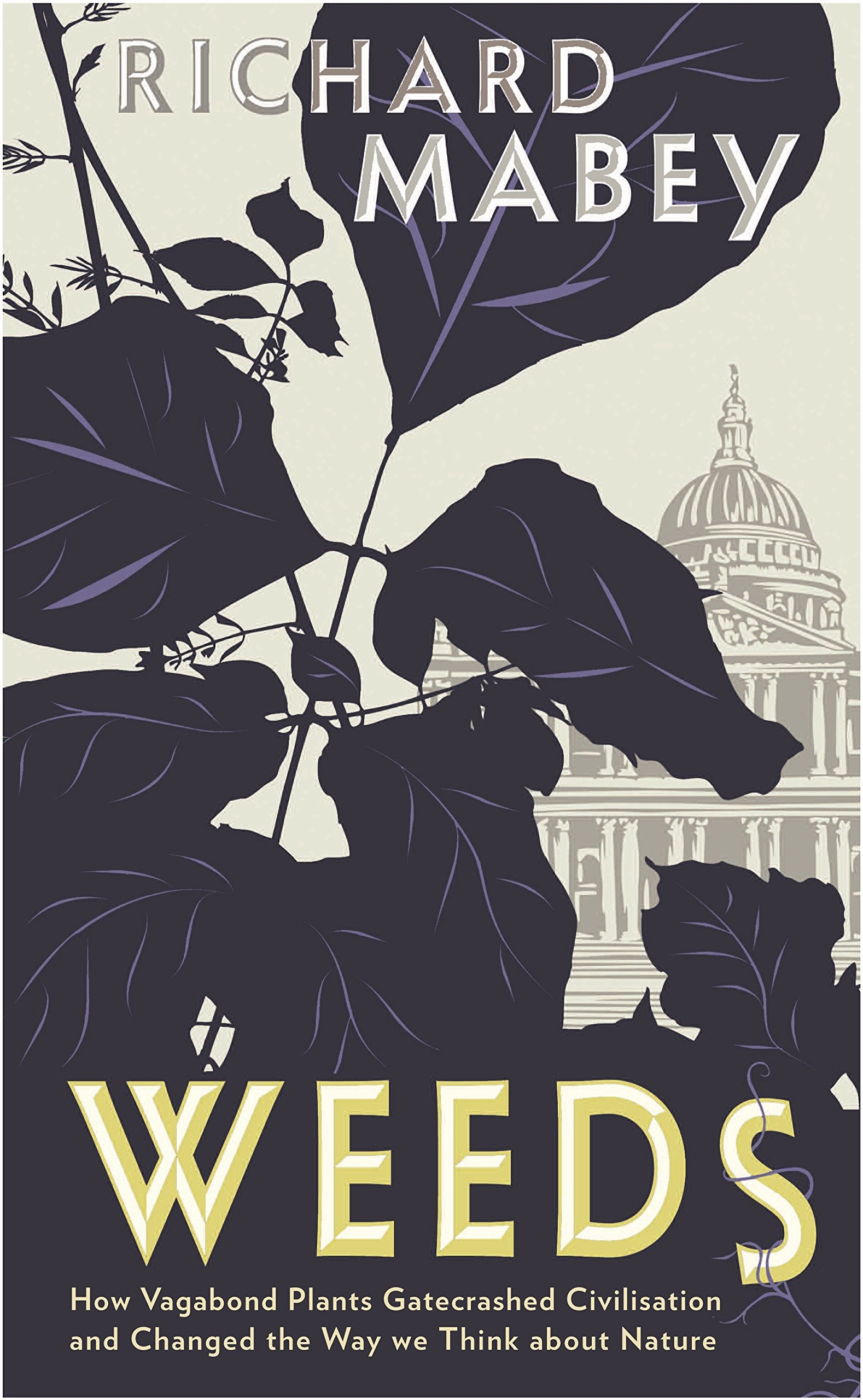 Weeds: The Story of Outlaw Plants Mathematics