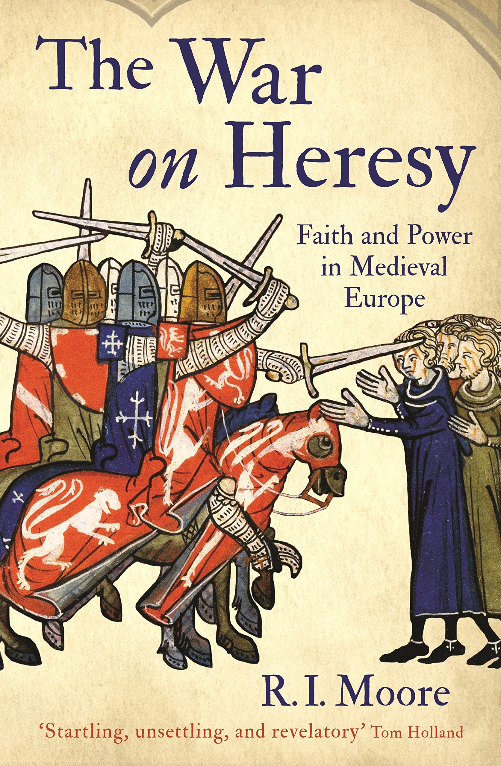 The War On Heresy: Faith and Power in Medieval Europe Film, Art & Culture