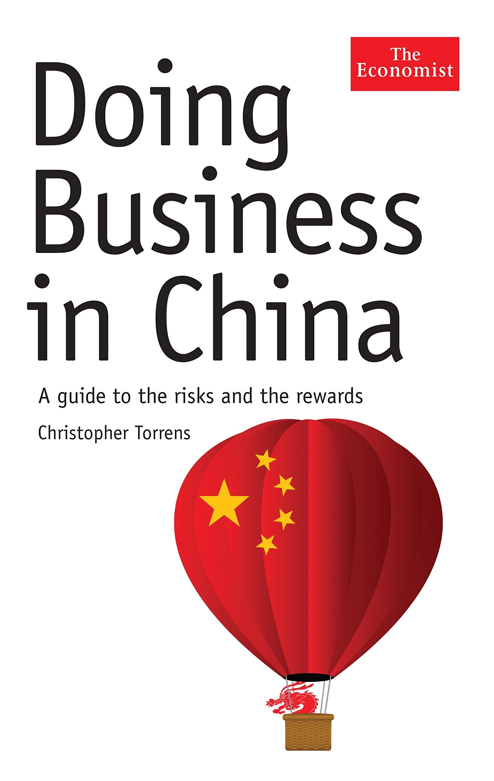 The Economist: Doing Business in China Business, Finance & Career