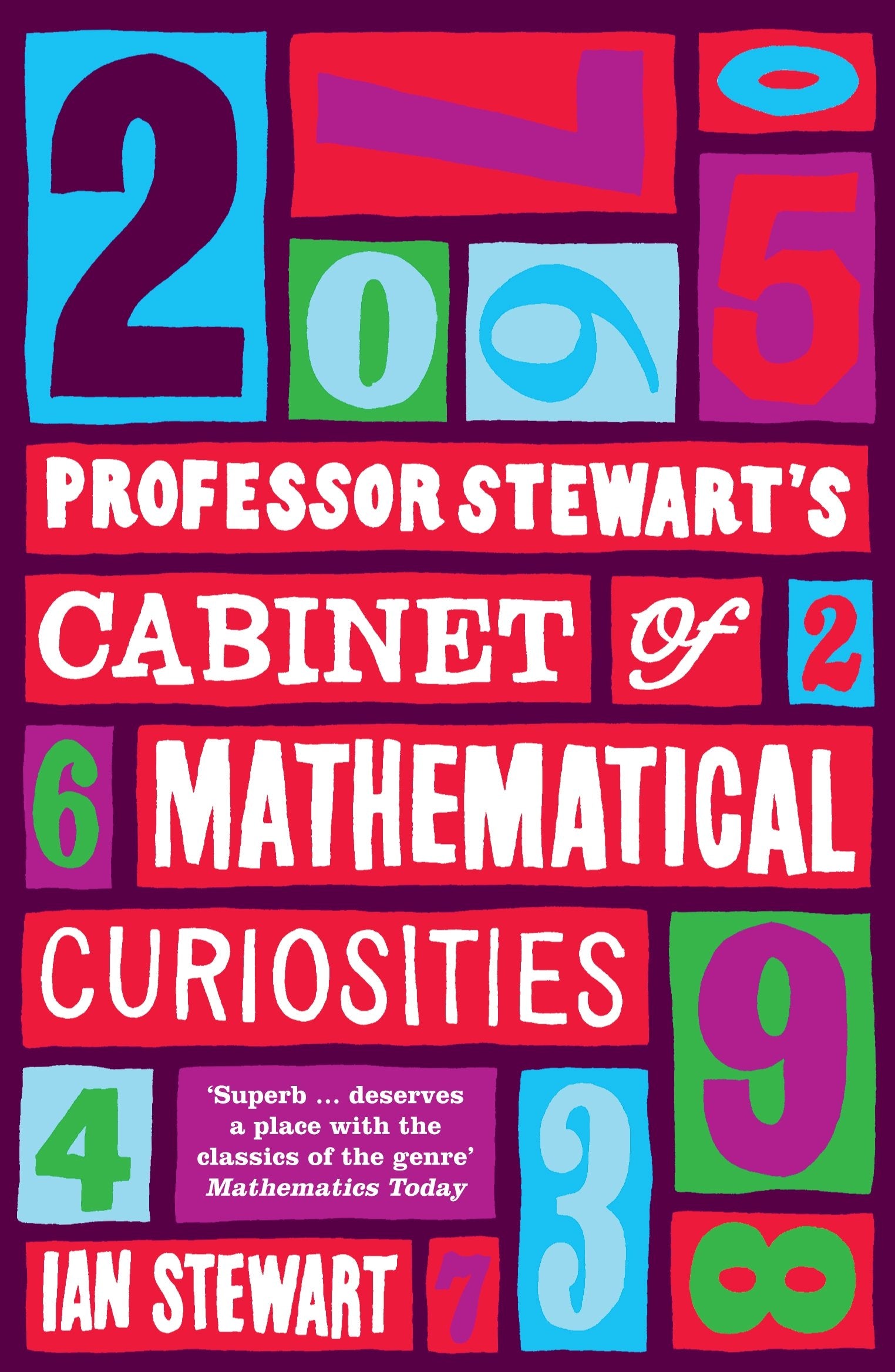 Professor Stewart's Cabinet of Mathematical Curiosities Business & Technology