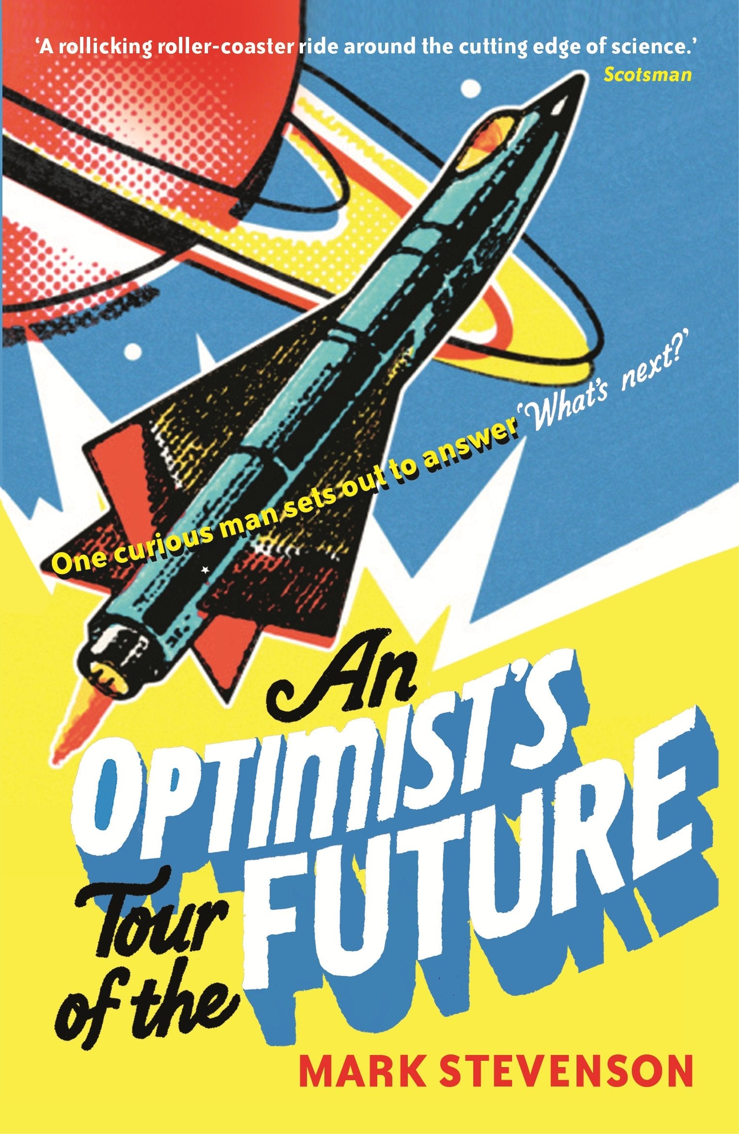 An Optimist's Tour of the Future Books