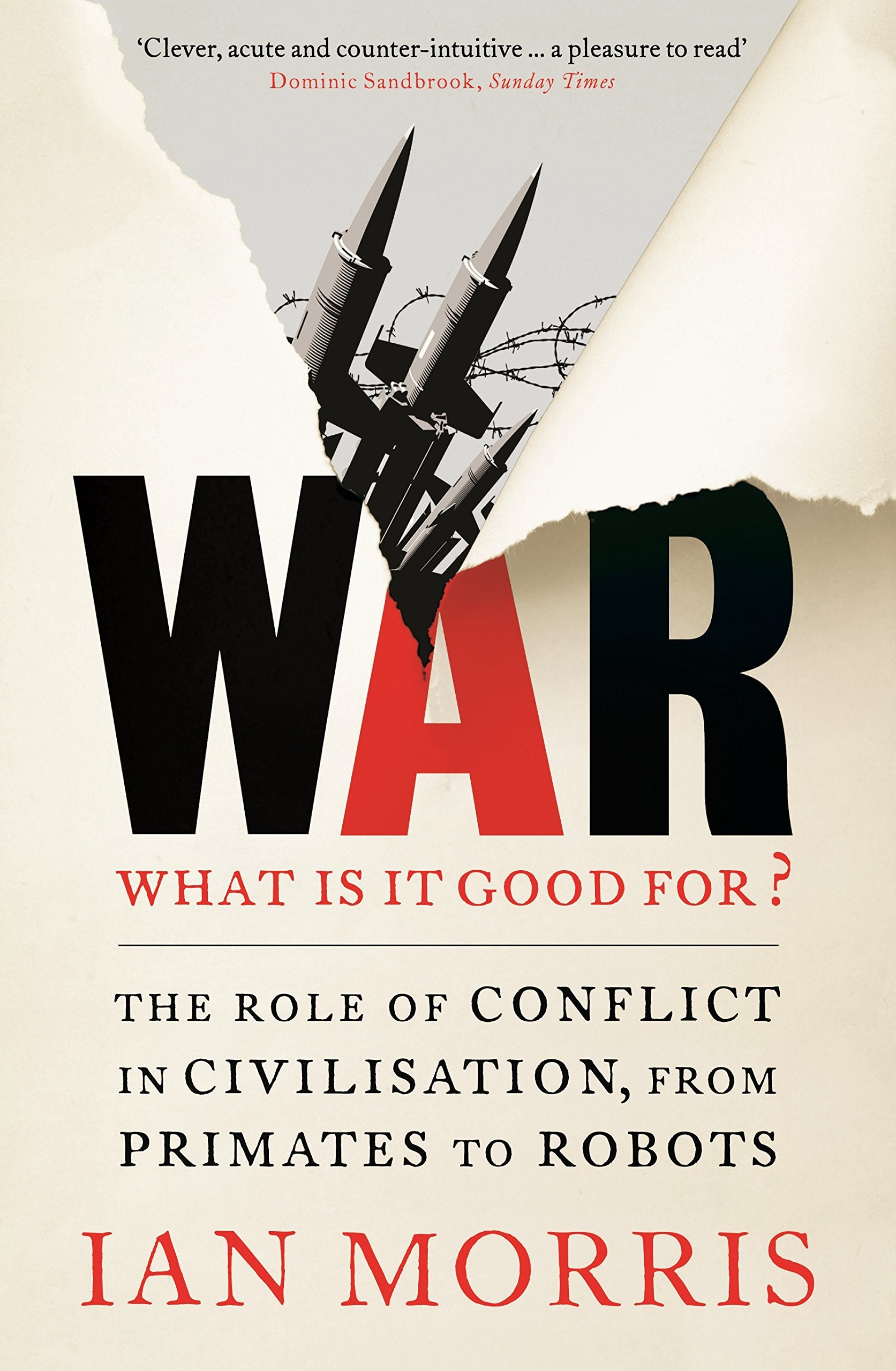 War: What is it Good for? Social Sciences Books