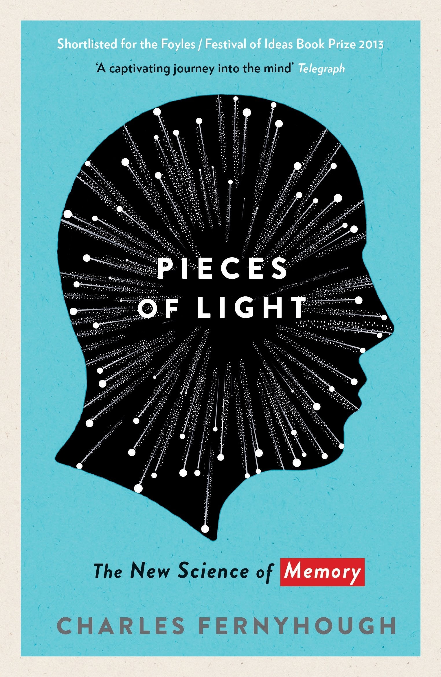 Pieces of Light: The New Science of Memory Film, Art & Culture
