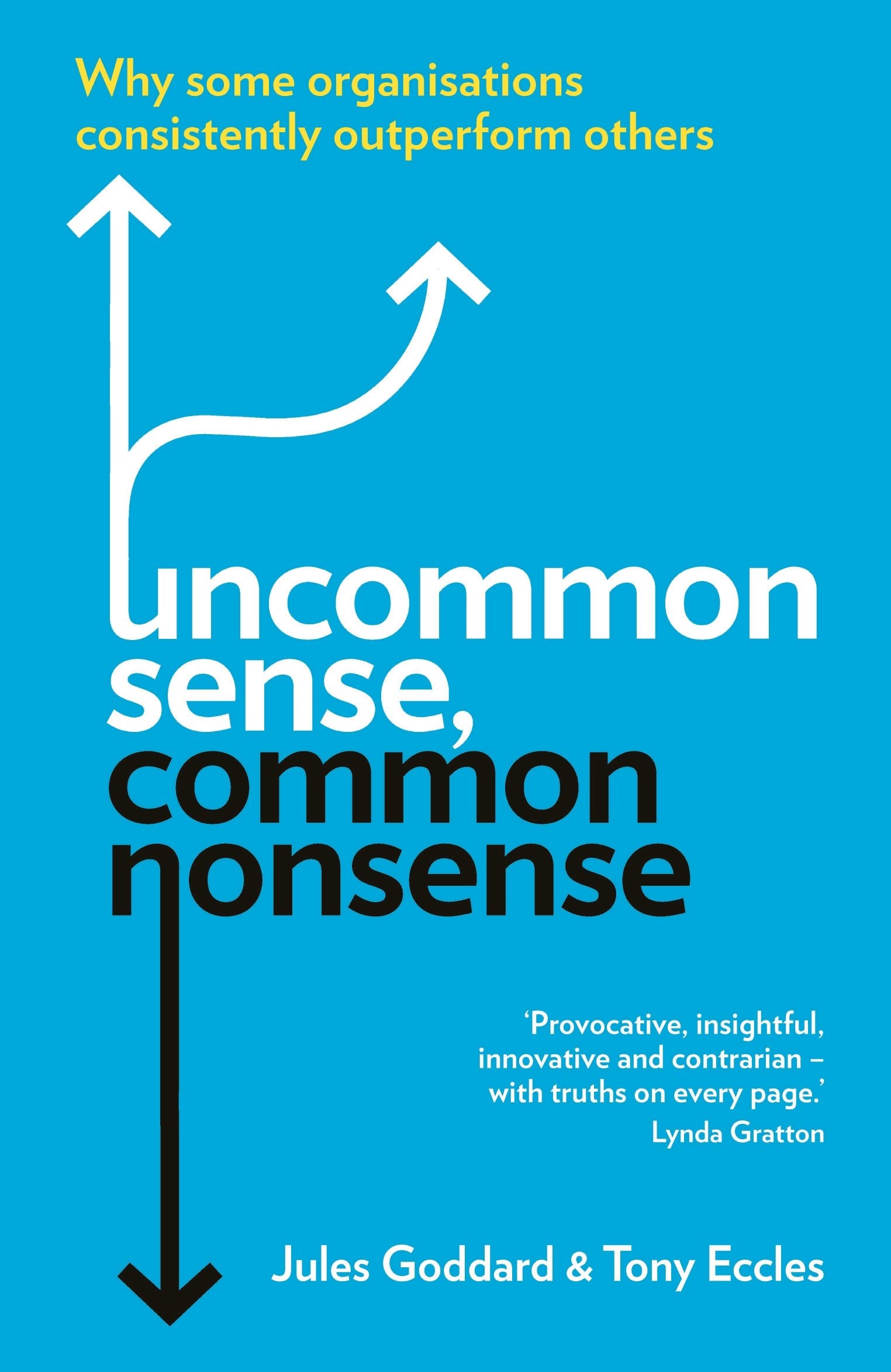 Uncommon Sense, Common Nonsense Business, Finance & Career Books