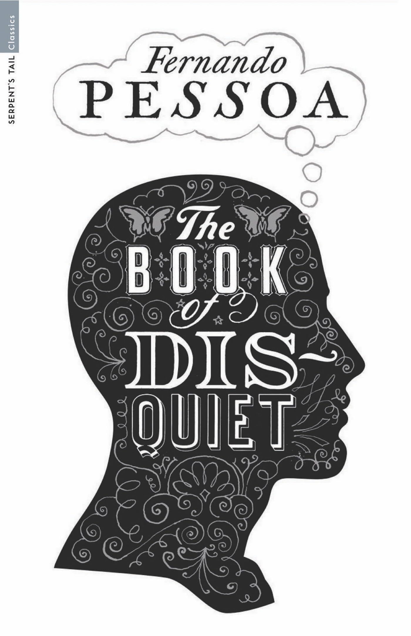 The Book of Disquiet (Serpent's Tail Classics) Contemporary literature