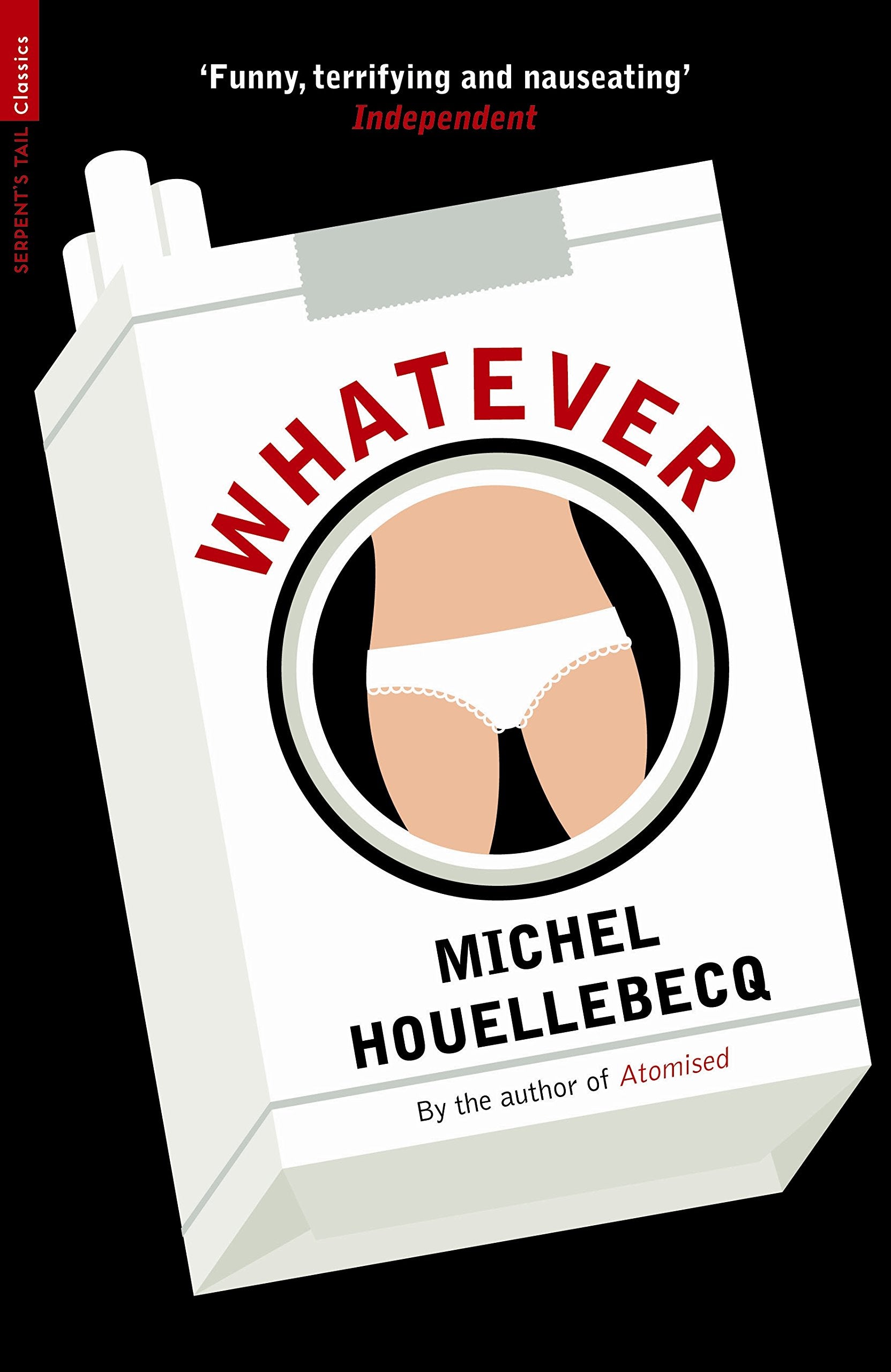 Product Image: Whatever (Serpent's Tail Classics): A Novel
