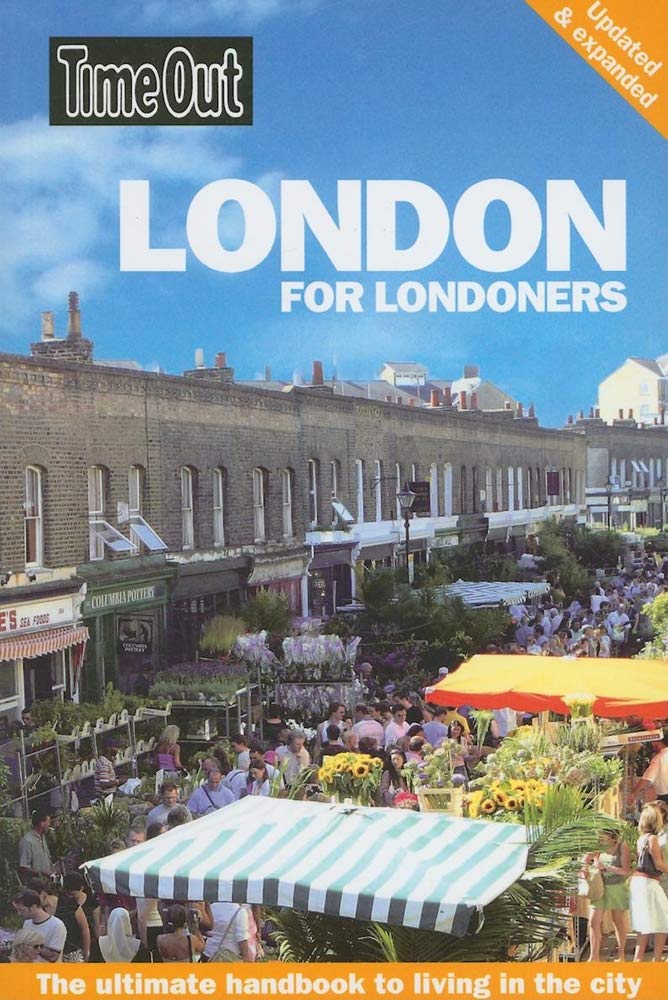 Time Out London for Londoners (Time Out Guides) Leisure, Home & Garden