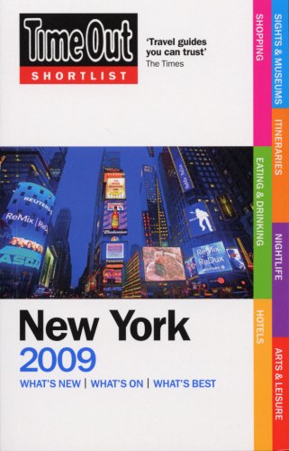 Time Out Shortlist 2009 New York (Time Out Shortlist New York) Leisure, Home & Garden