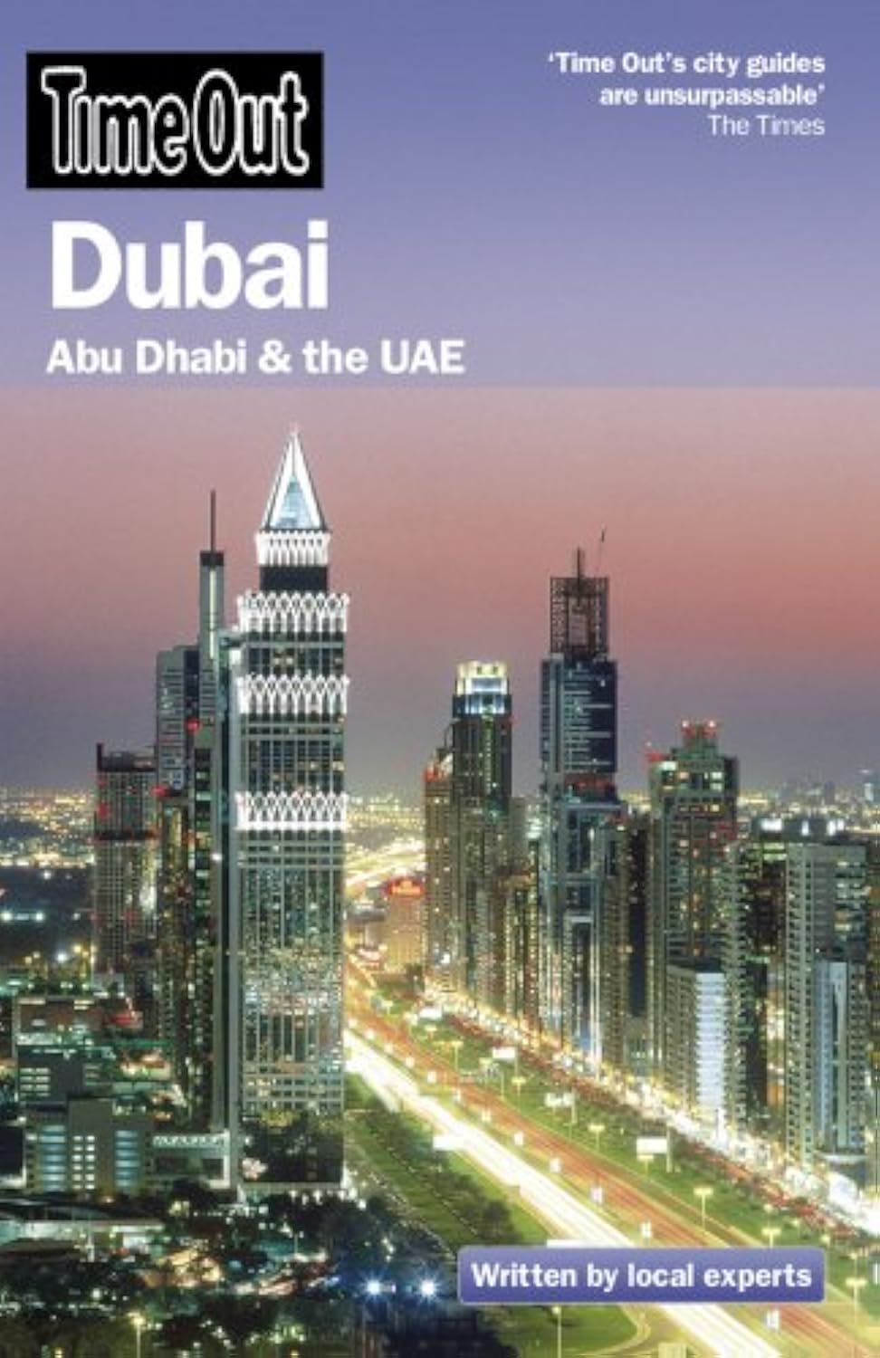 Time Out Dubai: Abu Dhabi & the UAE (Time Out Guides) Leisure, Home & Garden