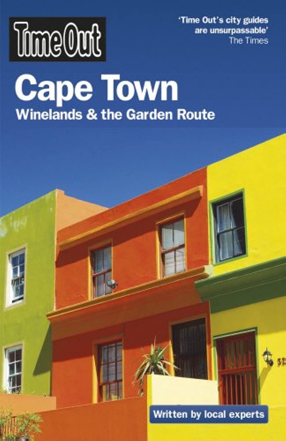 Time Out Cape Town 3rd edition: Winelands & the Garden Route: Winelands and the Garden Route (Time Out Guides) Leisure, Home & Garden