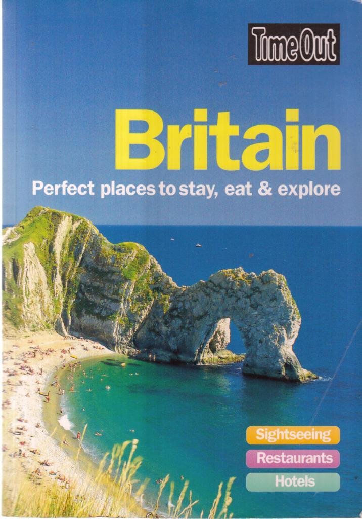 Great Britain: Perfect places to stay, eat and explore book
