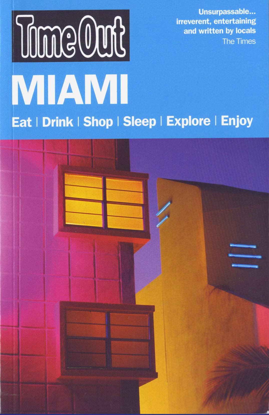 Time Out Miami & the Florida Keys 6th edition book
