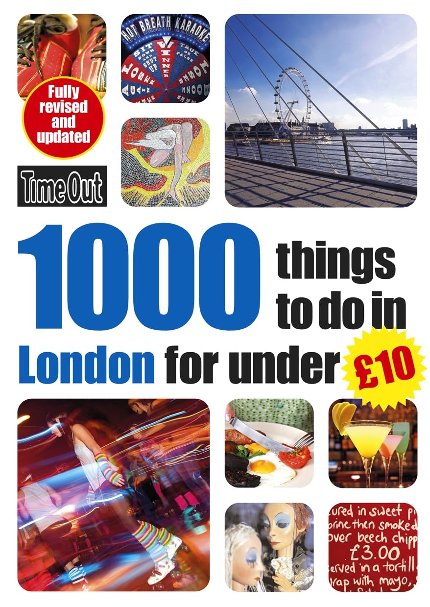 1000 things to do in London for under £10 (Time Out Guides) Leisure, Home & Garden