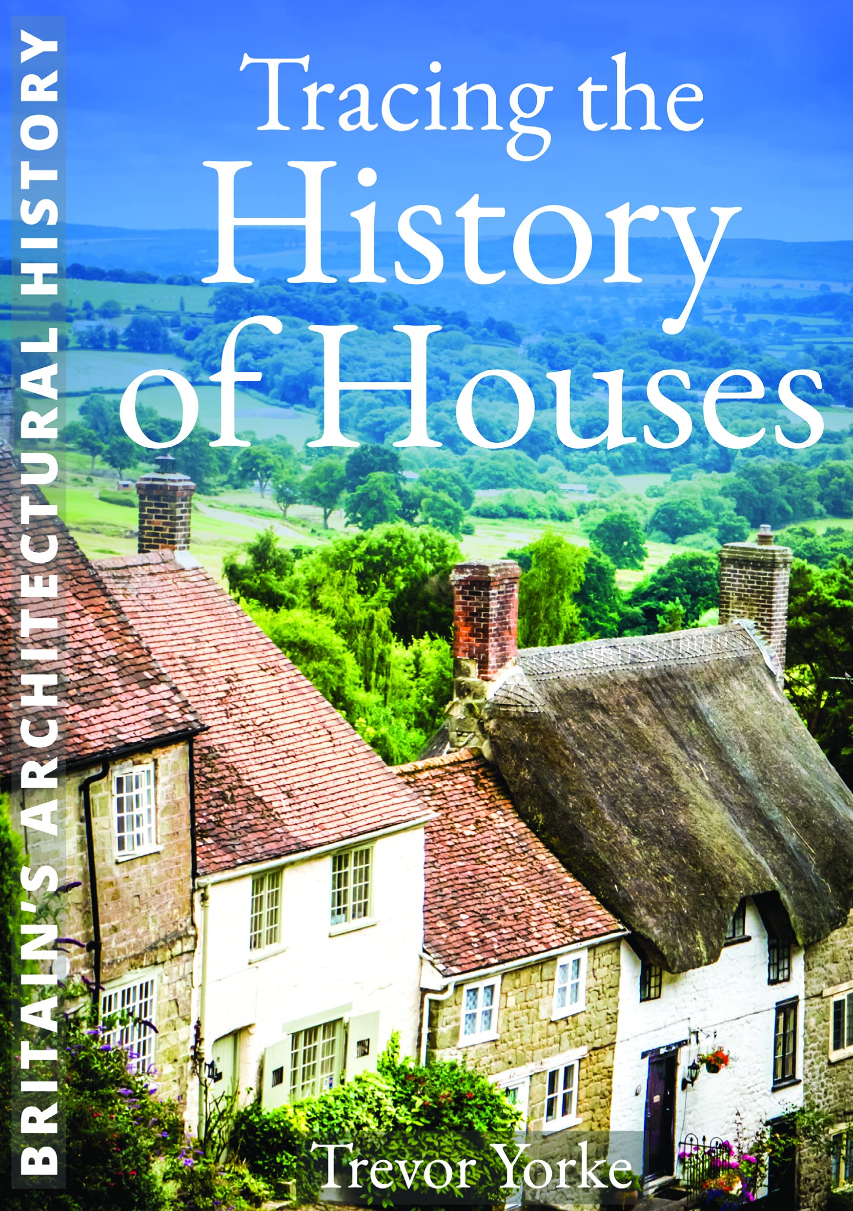 Tracing the History of Houses book