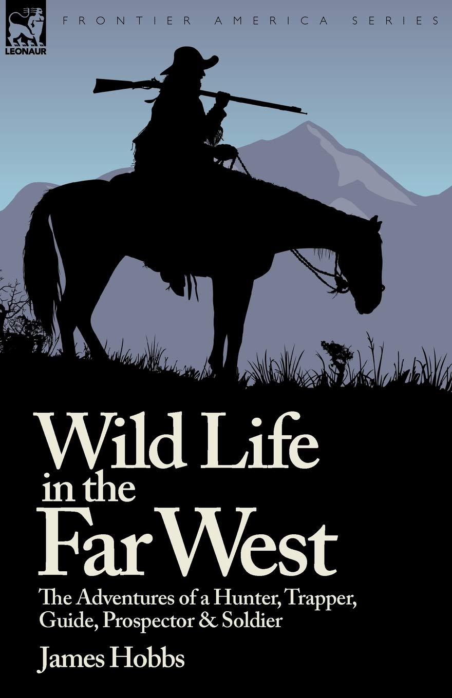 Wild Life in the Far West book