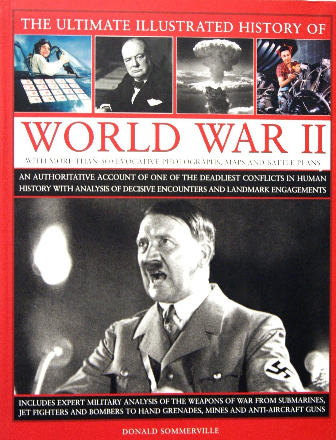 The Ultimate Illustrated History of World War II Books