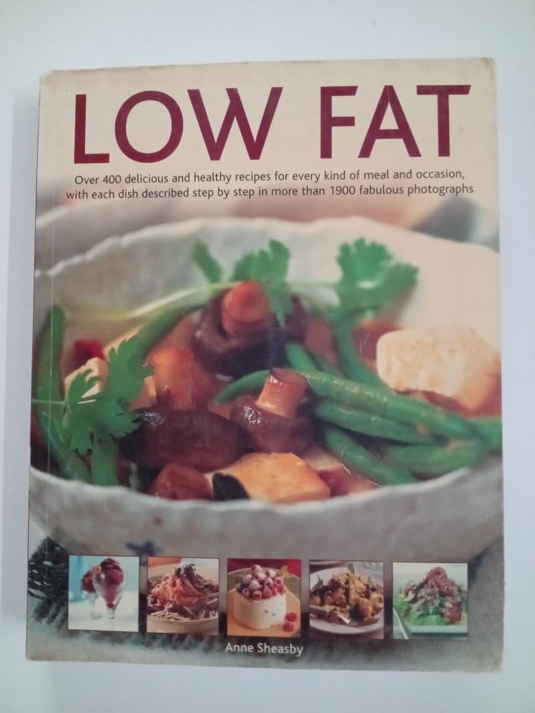 400 Fat Free/Low Fat Best-Ever Recipes: The Essential guide to everyday healthy cooking and eating with each recipe shown step by step in more than 1900 beautiful photographs by Anne Sheasby (2010-05-04) Cooking & Enjoying