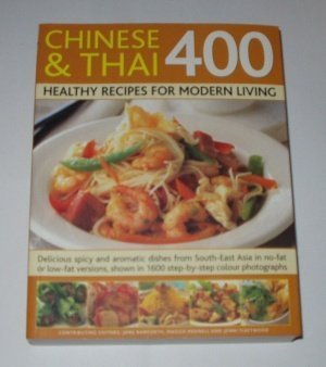 400 Thai & Chinese Delicious Recipes for Healthy Eating Books