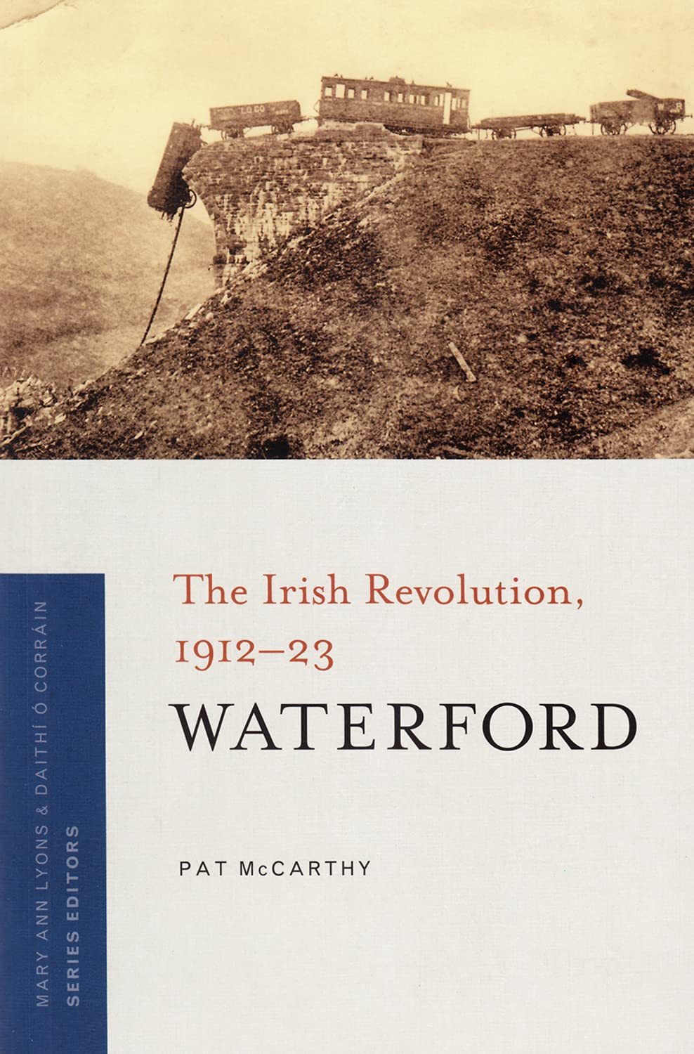 Waterford: The Irish Revolution, 1912-23 Social Sciences
