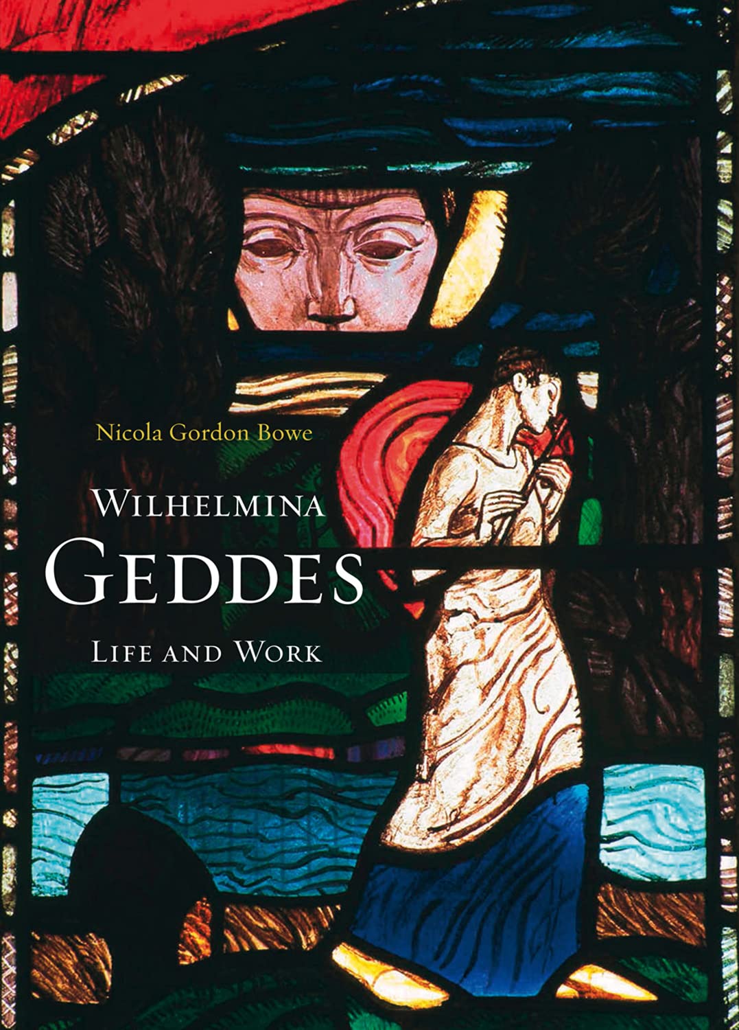 Wilhelmina Geddes: Life and Work Art & Literature