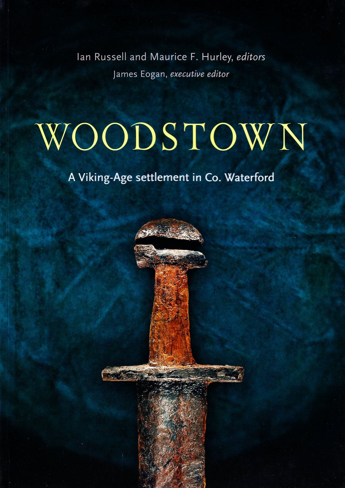 Woodstown: A Viking Settlement in Co. Waterford Social Sciences
