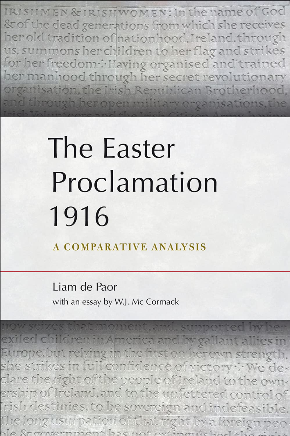 The Easter Proclamation 1916: A Comparative Analysis: A Comparative Analysis (Second Edition) Social Sciences