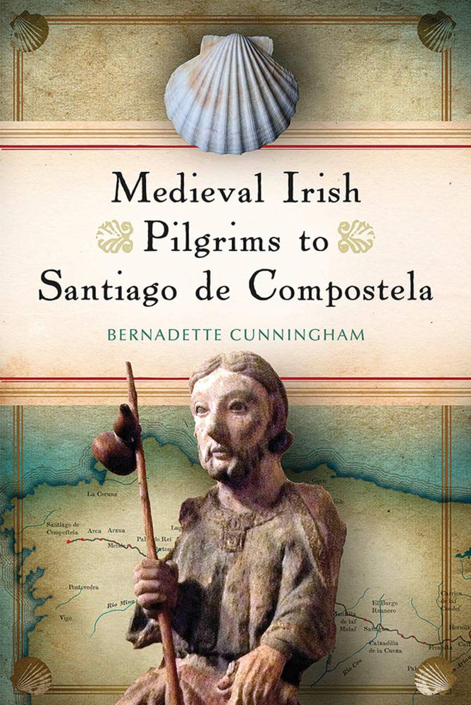 Medieval Irish Pilgrims to Santiago de Compostela Social Sciences