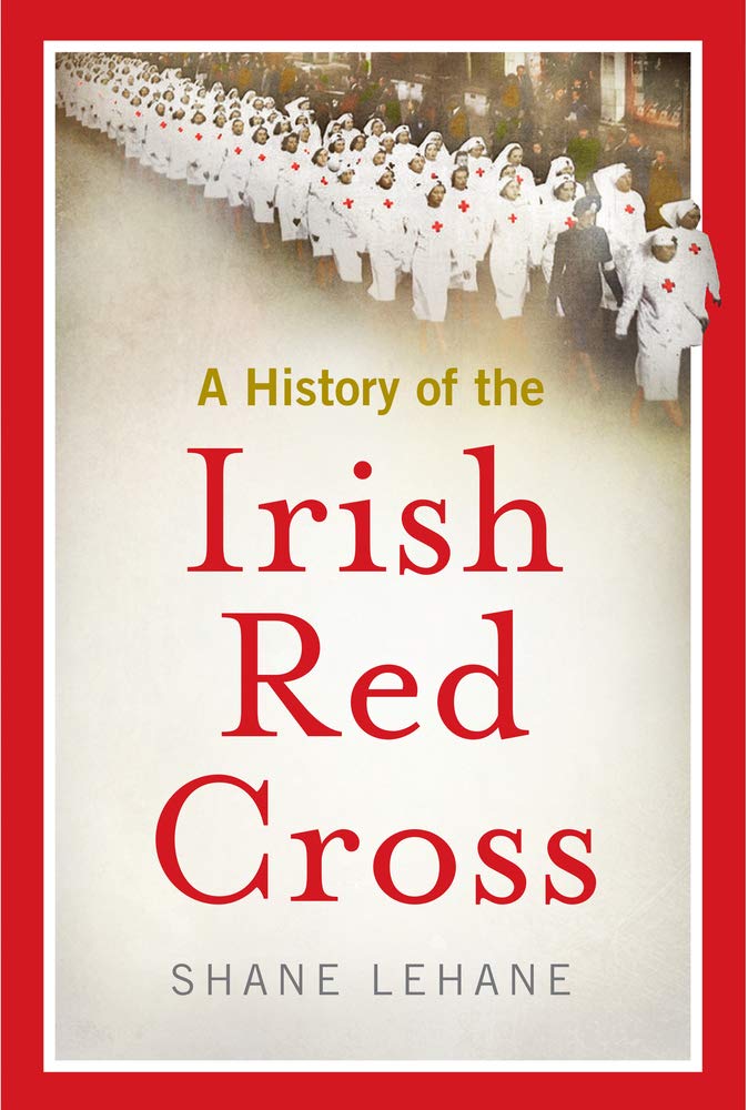 A History of the Irish Red Cross Medicine