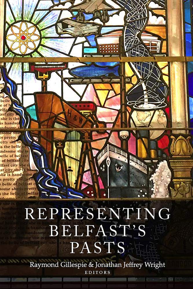 Product Image: Representing Belfast's Pasts