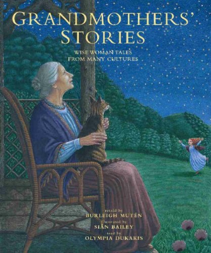 Grandmothers' Stories: Wise Woman Tales from Many Cultures (Book & CD) Books