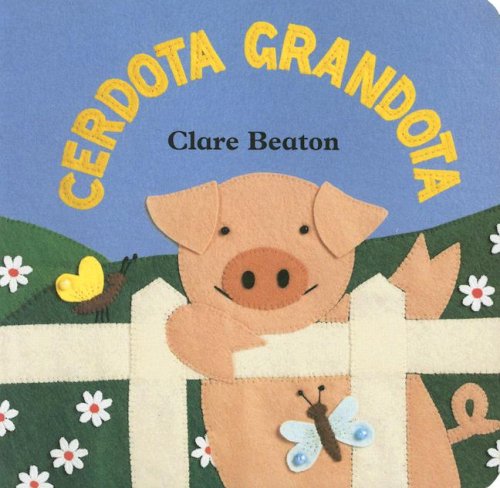 Cerdota Grandota/ How Big Is a Pig Non-fiction