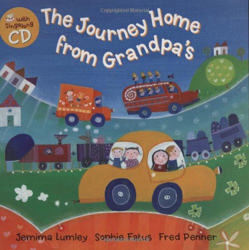 The Journey Home from Grandpa's (Sing Along With Fred Penner) Non-fiction