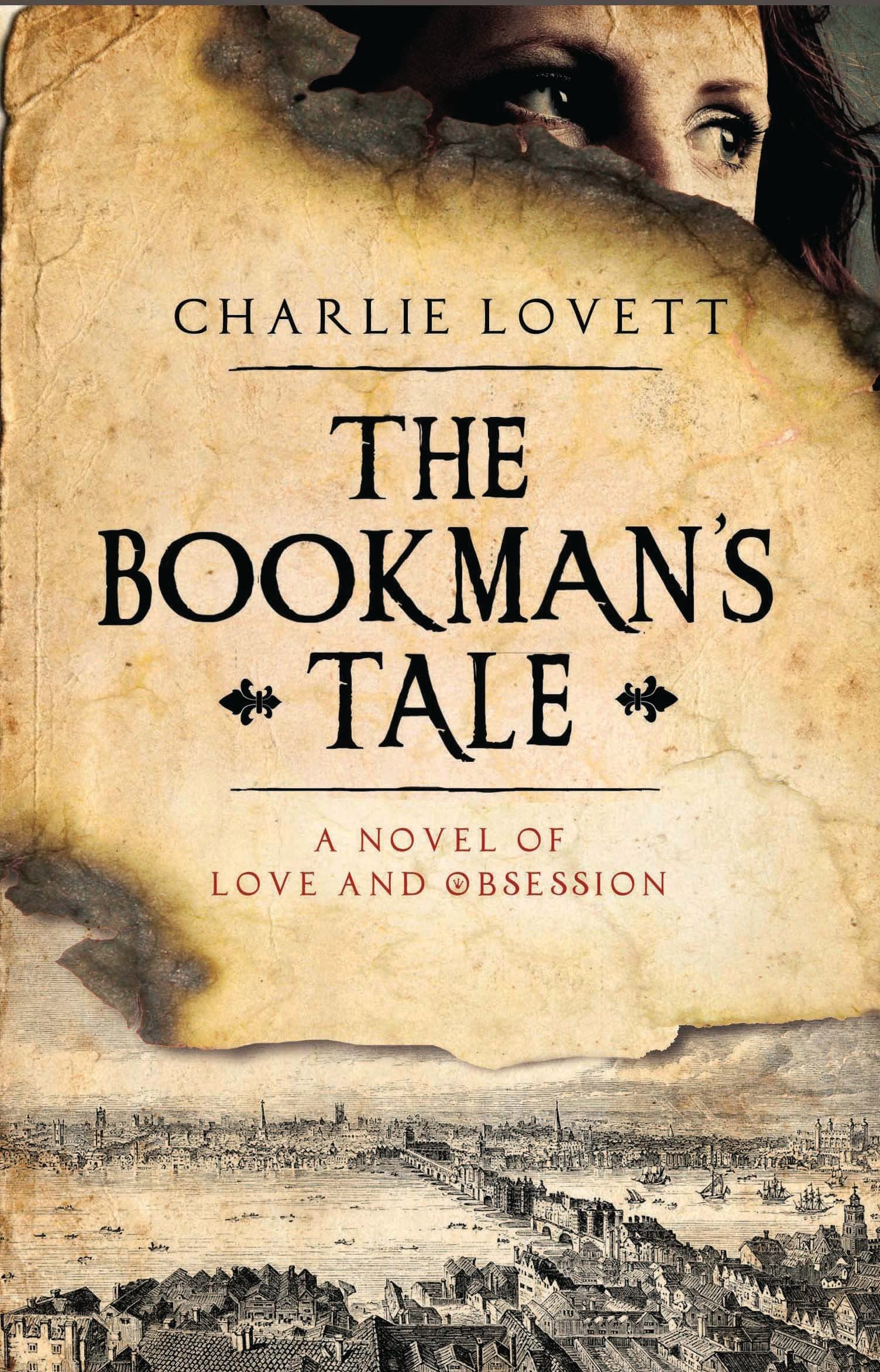 The Bookman's Tale: A Novel of Love and Obsession Contemporary literature