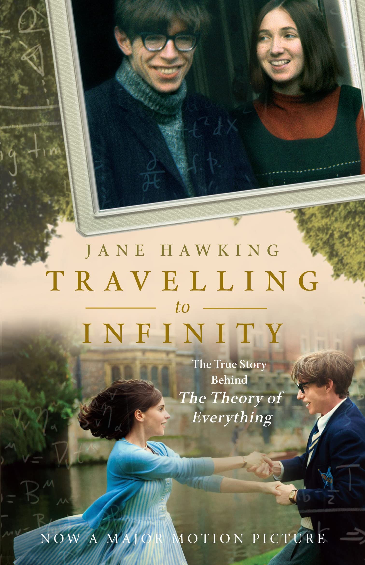 Travelling to Infinity: The True Story Behind the Theory of Everything Law