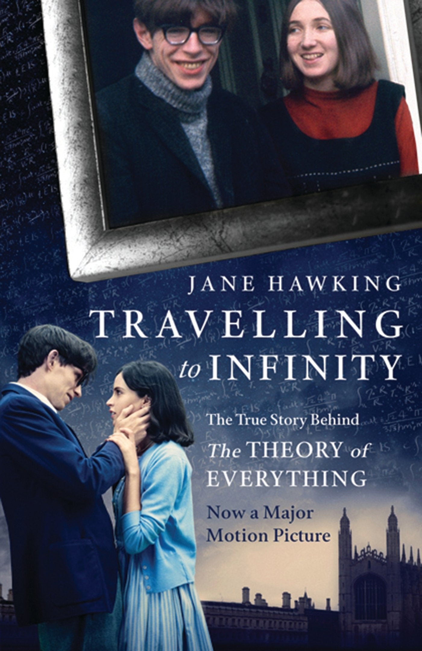 Travelling to Infinity: The True Story Behind the Theory of Everything Law