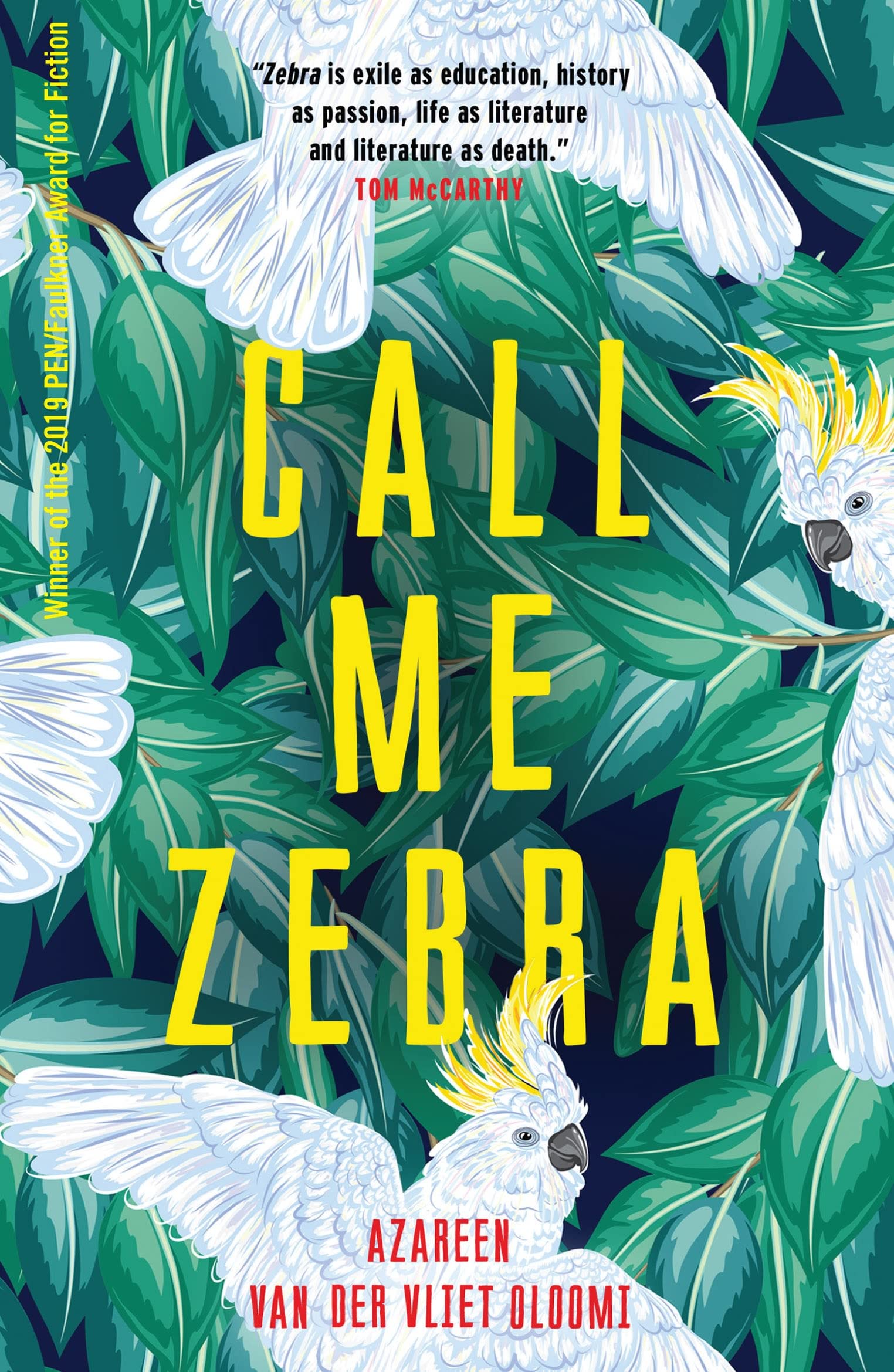 Call Me Zebra: Azareen Van der Vliet Oloomi Contemporary literature