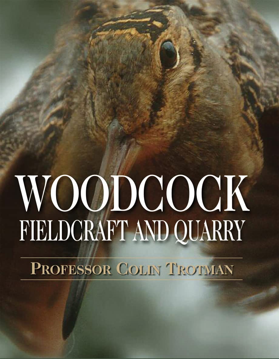 Woodcock: Fieldcraft and Quarry book