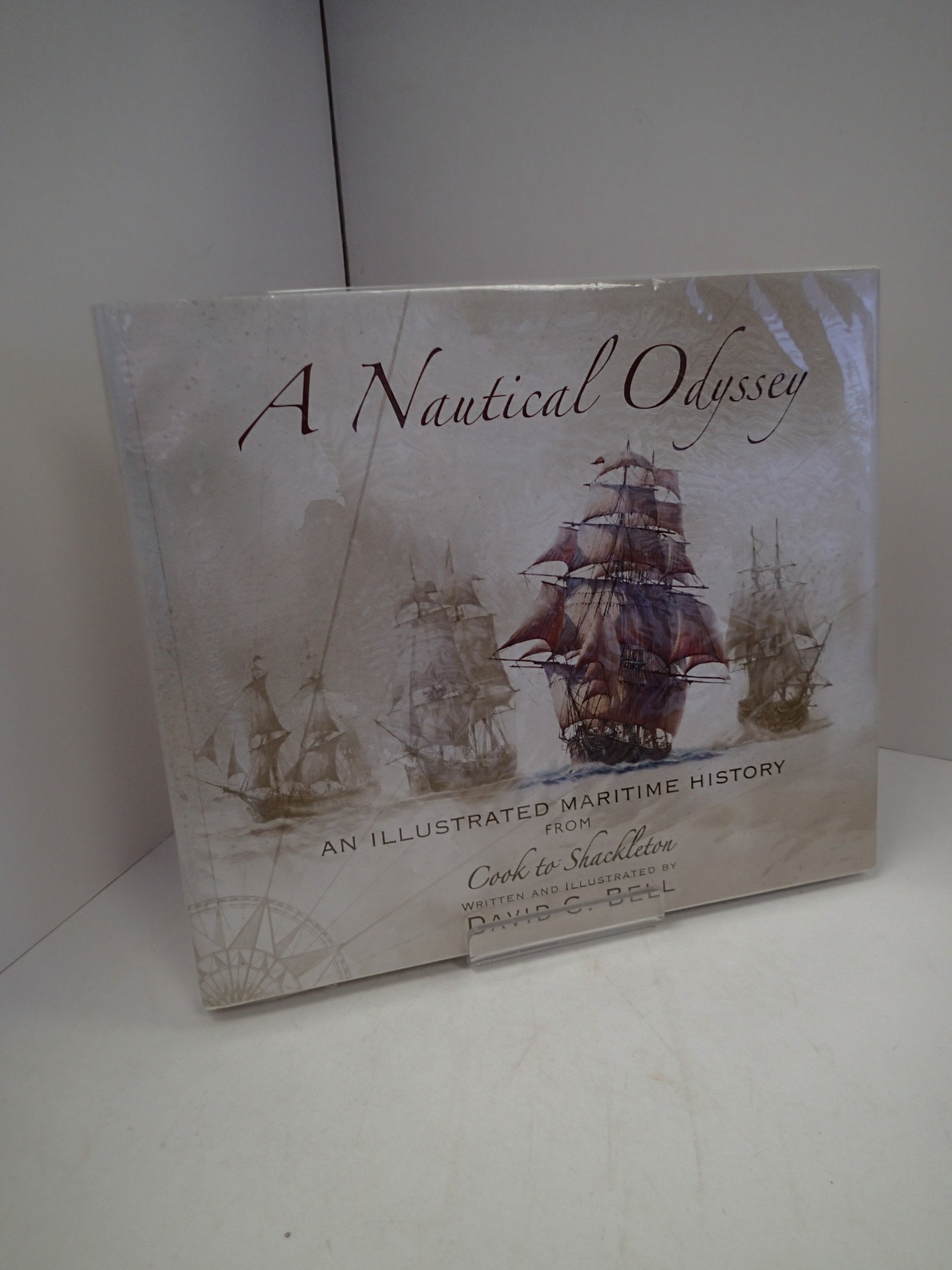 A Nautical Odyssey: An Illustrated Maritime History from Cook to Shackleton Arts & Culture