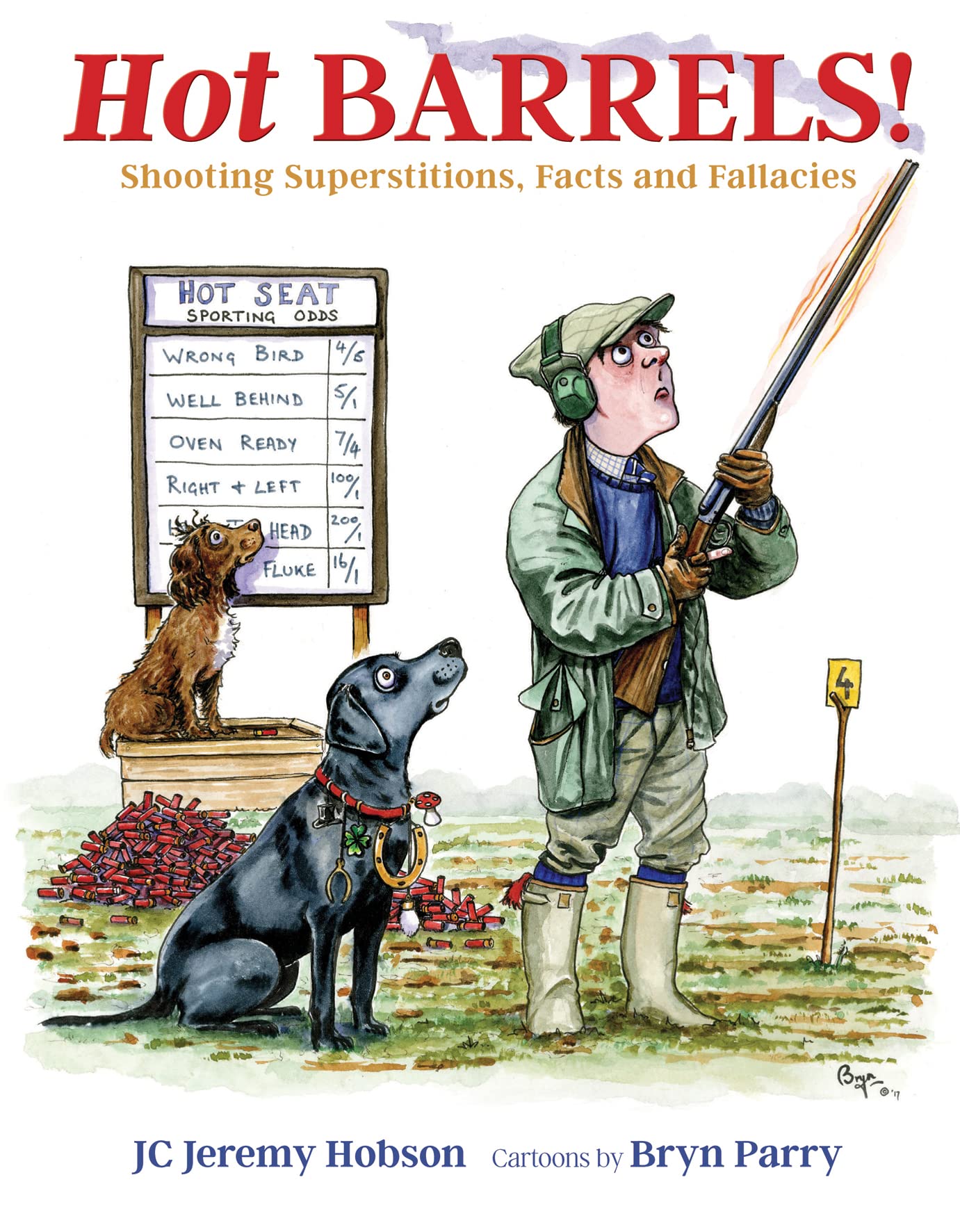 Hot Barrels!: Shooting Superstition, Facts and Fallacies book